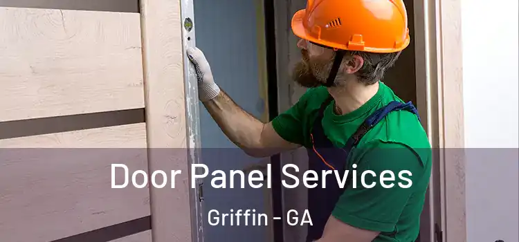 Door Panel Services Griffin - GA